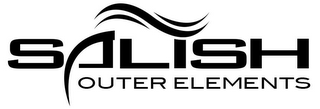 SALISH OUTER ELEMENTS