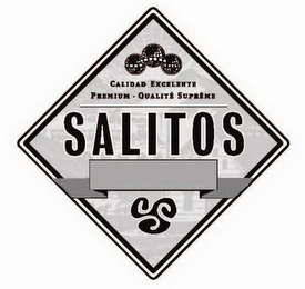 SALITOS CALIDAD EXCELENTE PREMIUM · QUALITÉ SUPRÊME logo