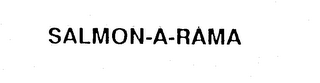 SALMON-A-RAMA logo
