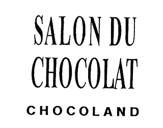 SALON DU CHOCOLAT CHOCOLAND logo