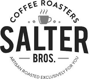 SALTER BROS. COFFEE ROASTERS ARTISAN ROASTED EXCLUSIVELY FOR YOU logo