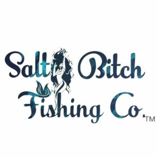 SALTY BITCH FISHING CO.