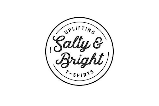 SALTY & BRIGHT UPLIFTING T-SHIRTS logo