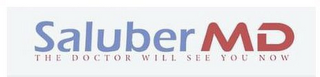 SALUBER MD THE DOCTOR WILL SEE YOU NOW logo