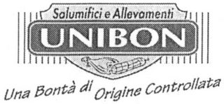 SALUMIFICI E ALLEVAMENTI UNIBON UNA BONTÀ DI ORIGINE CONTROLLATA logo