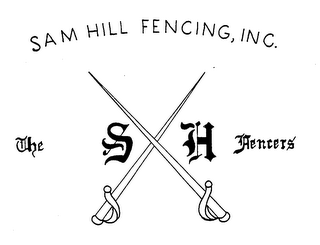 SAM HILL FENCING, INC. THE S H FENCERS logo