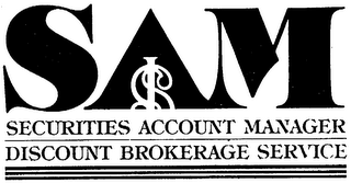 SAM SECURITIES ACCOUNT MANAGER DISCOUNTBROKERAGE SERVICE logo