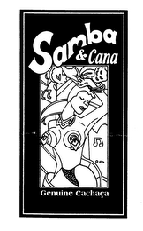 SAMBA & CANA GENUINE CACHACA logo