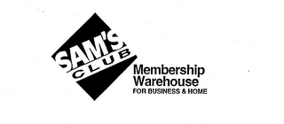 SAM'S CLUB MEMBERSHIP WAREHOUSE FOR BUSINESS & HOME logo
