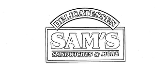 SAM'S DELICATESSEN SANDWICHES & MORE logo