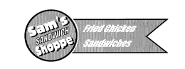 SAM'S SANDWICH SHOPPE FRIED CHICKEN SANDWICHES logo