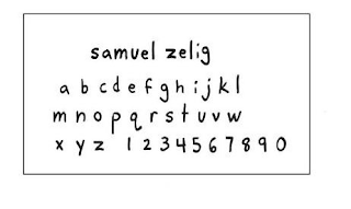 SAMUEL ZELIG A B C D E F G H I J K L M N O P Q R S T U V W X Y Z 1 2 3 4 5 6 7 8 9 0 logo