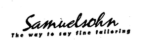 SAMUELSOHN THE WAY TO SAY FINE TAILORING logo