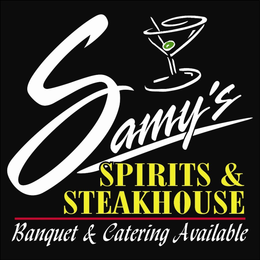 SAMY'S SPIRITS & STEAKHOUSE BANQUET & CATERING AVAILABLE logo