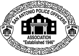 SAN ANTONIO POLICE OFFICERS ASSOCIATION"ESTABLISHED 1946" SAN ANTONIO POLICE SAN ANTONIO POLICE logo