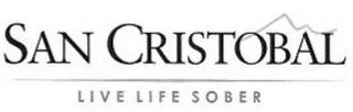 SAN CRISTOBAL LIVE LIFE SOBER logo