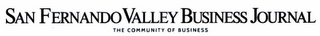 SAN FERNANDO VALLEY BUSINESS JOURNAL THE COMMUNITY OF BUSINESS logo