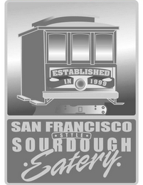 SAN FRANCISCO STYLE SOURDOUGH EATERY ESTABLISHED IN 1999 logo