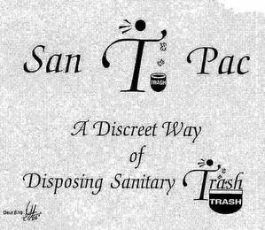 SAN T TRASH PAC A DISCREET WAY OF DISPOSING SANITARY TRASH TRASH DEUT 8:18 logo