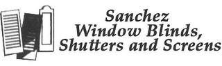 SANCHEZ WINDOW BLINDS, SHUTTERS AND SCREENS logo