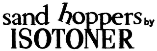 SAND HOPPERS BY ISOTONER logo