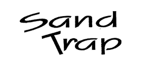 SAND TRAP