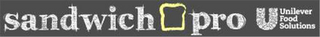SANDWICH PRO U UNILEVER FOOD SOLUTIONS logo