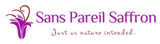 SANS PAREIL SAFFRON JUST AS NATURE INTENDED. logo