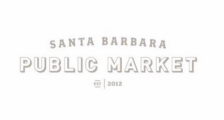 SANTA BARBARA PUBLIC MARKET EST 2012 logo