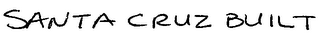SANTA CRUZ BUILT logo
