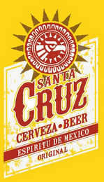 SANTA CRUZ CERVEZA · BEER ESPIRITU DE MEXICO ORIGINAL logo
