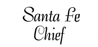 SANTA FE CHIEF