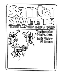 SANTA SWEETS THE FIRST GENERATION OF SANTA TOMATO logo