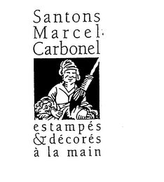 SANTONS MARCEL CARBONEL ESTAMPES & DECORES A LA MAIN logo