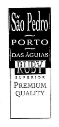SAO PEDRO PORTO DAS AGUIAS RUBY SUPERIOR PREMIUM QUALITY logo