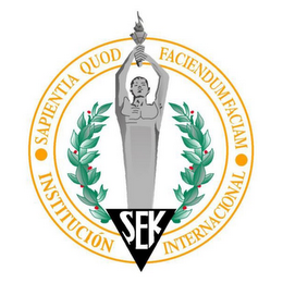 · SAPIENTIA QUOD FACIENDUM FACIAM · INSTITUCIÓN SEK INTERNACIONAL logo