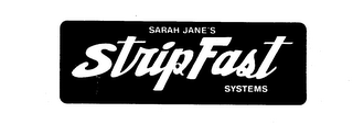 SARAH JANE'S STRIP FAST SYSTEMS logo