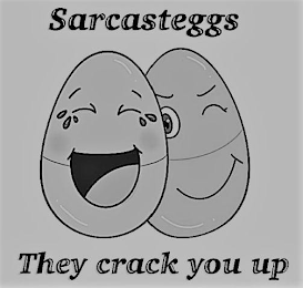 SARCASTEGGS THEY CRACK YOU UP logo
