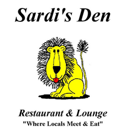 SARDI'S DEN RESTAURANT & LOUNGE "WHERE THE LOCALS MEET & EAT" logo