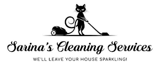 SARINA'S CLEANING SERVICES WE'LL LEAVE YOUR HOUSE SPARKLING! logo