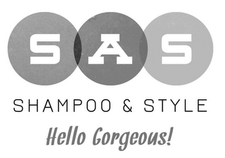 SAS SHAMPOO & STYLE HELLO GORGEOUS! logo