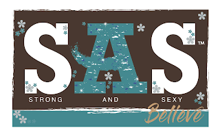 SAS STRONG AND SEXY BELIEVE logo