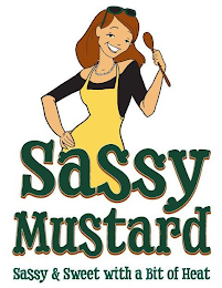 SASSY MUSTARD SWEET & SASSY WITH A BIT OF HEAT logo