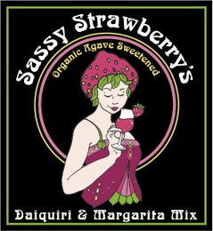 SASSY STRAWBERRY'S DAIQUIRI & MARGARITA MIX ORGANIC AGAVE SWEETENED logo