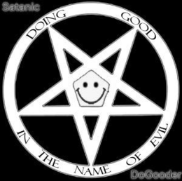 SATANIC DOGOODER DOING GOOD IN THE NAME OF EVIL logo