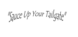 "SAUCE UP YOUR TAILGATE" logo