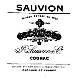 SAUVION COGNAC MAISON FONDEE IN 1835 J. SAUVION & CO. PRODUCE OF FRANCE logo