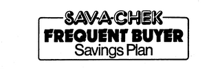 SAV-A-CHEK FREQUENT BUYER SAVINGS PLAN logo