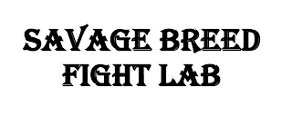 SAVAGE BREED FIGHT LAB logo
