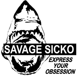 SAVAGE SICKO EXPRESS YOUR OBSESSION logo